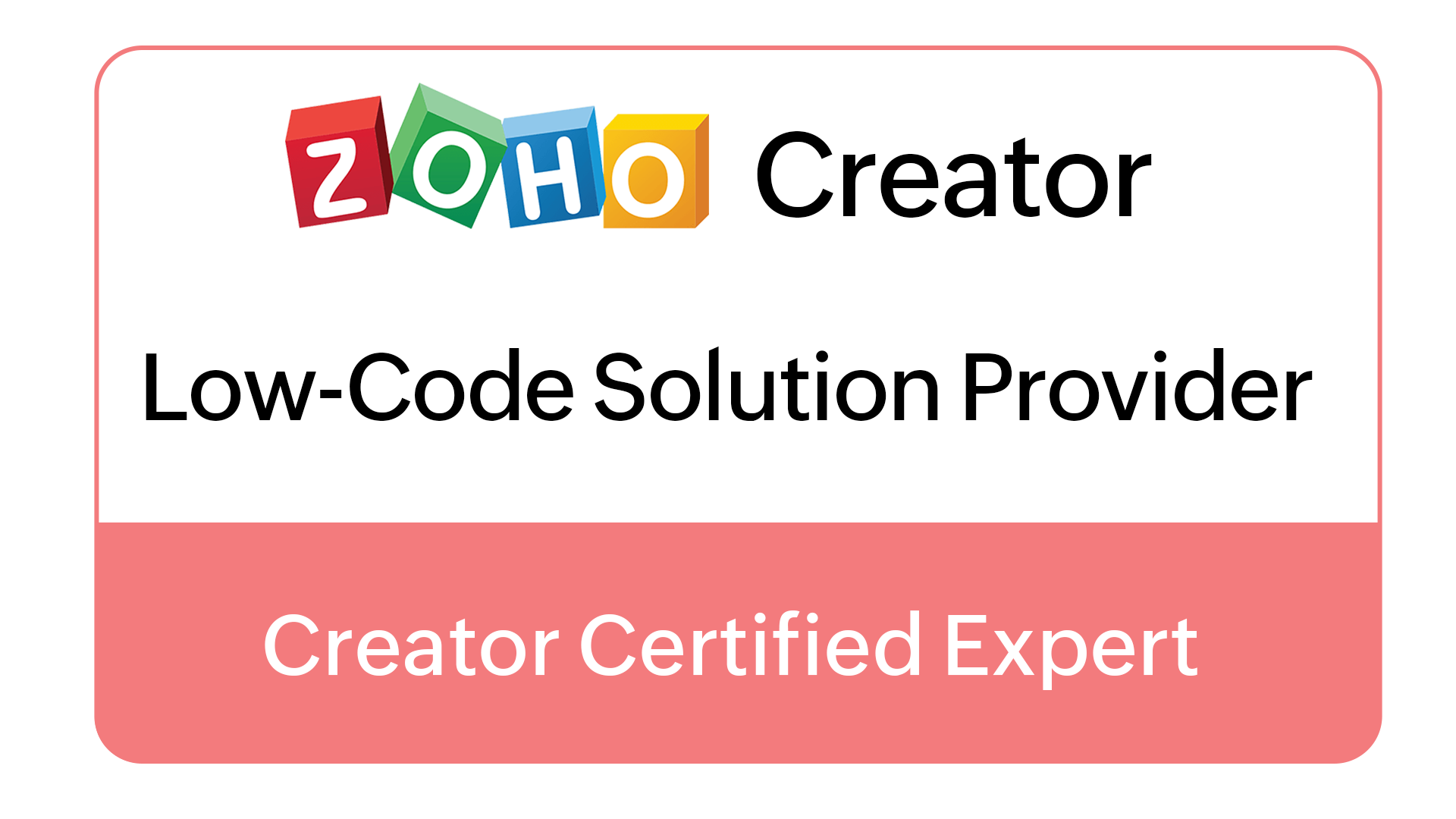Zoho Creator Low-code Solution Provider Certified Expert