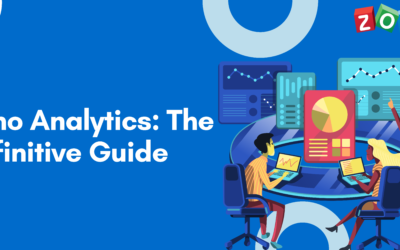 Zoho Analytics: The Definitive Guide