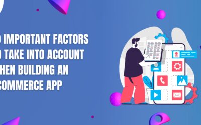 10 Important Factors to Take into Account When Building an eCommerce App